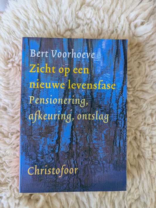 Boek - Zicht op een nieuwe levensfase